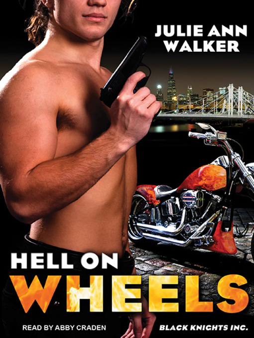 Title details for Hell on Wheels by Julie Ann Walker - Available